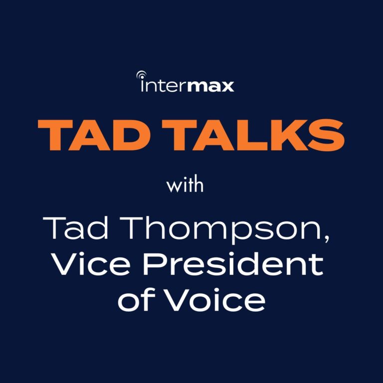 TAD TALKS with Tad Thompson, Vice President of Voice.