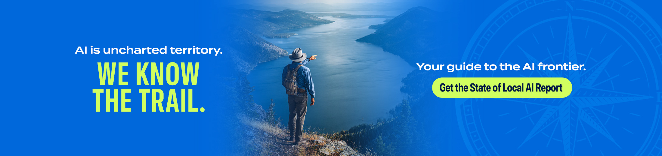 AI is uncharted territory. We know the Trail. Get the State of Local AI Report.